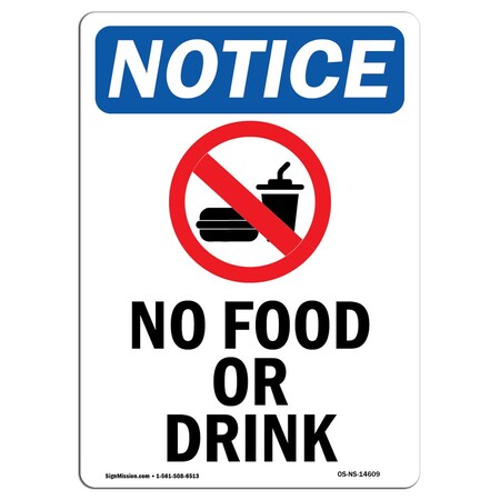 Signmission Safety Sign, OSHA Notice, 10" Height, Rigid Plastic, No Food Or Drink Sign With Symbol, Portrait OS-NS-P-710-V-14609